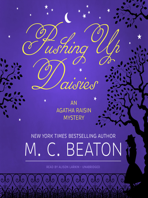 Title details for Pushing Up Daisies by M. C. Beaton - Available